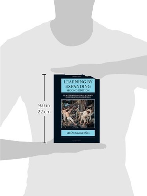 Learning by Expanding: An Activity-Theoretical Approach to Developmental Research view 4