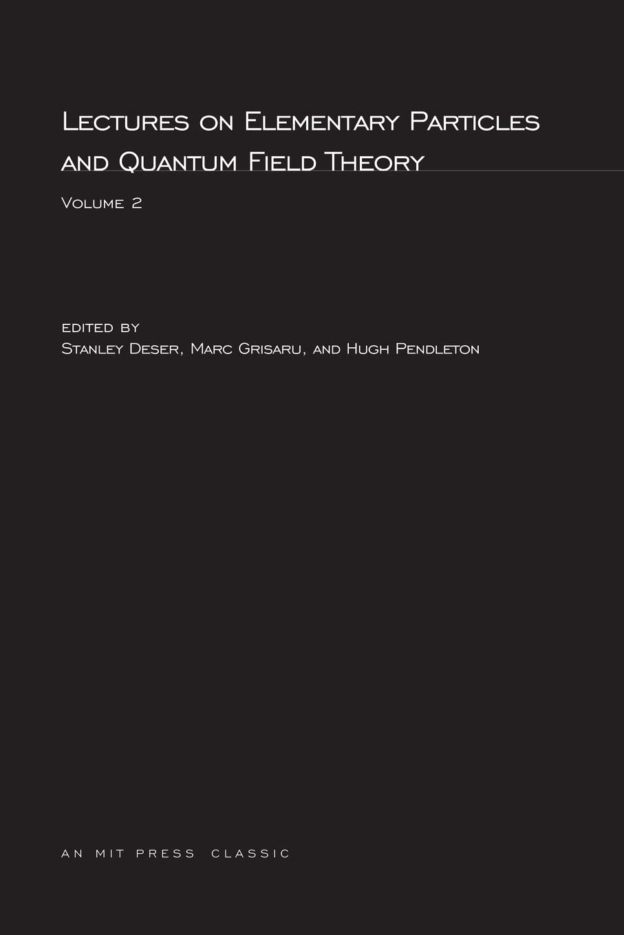 Buy Lectures On Elementary Particles by Stanley Deser — BookShops.in