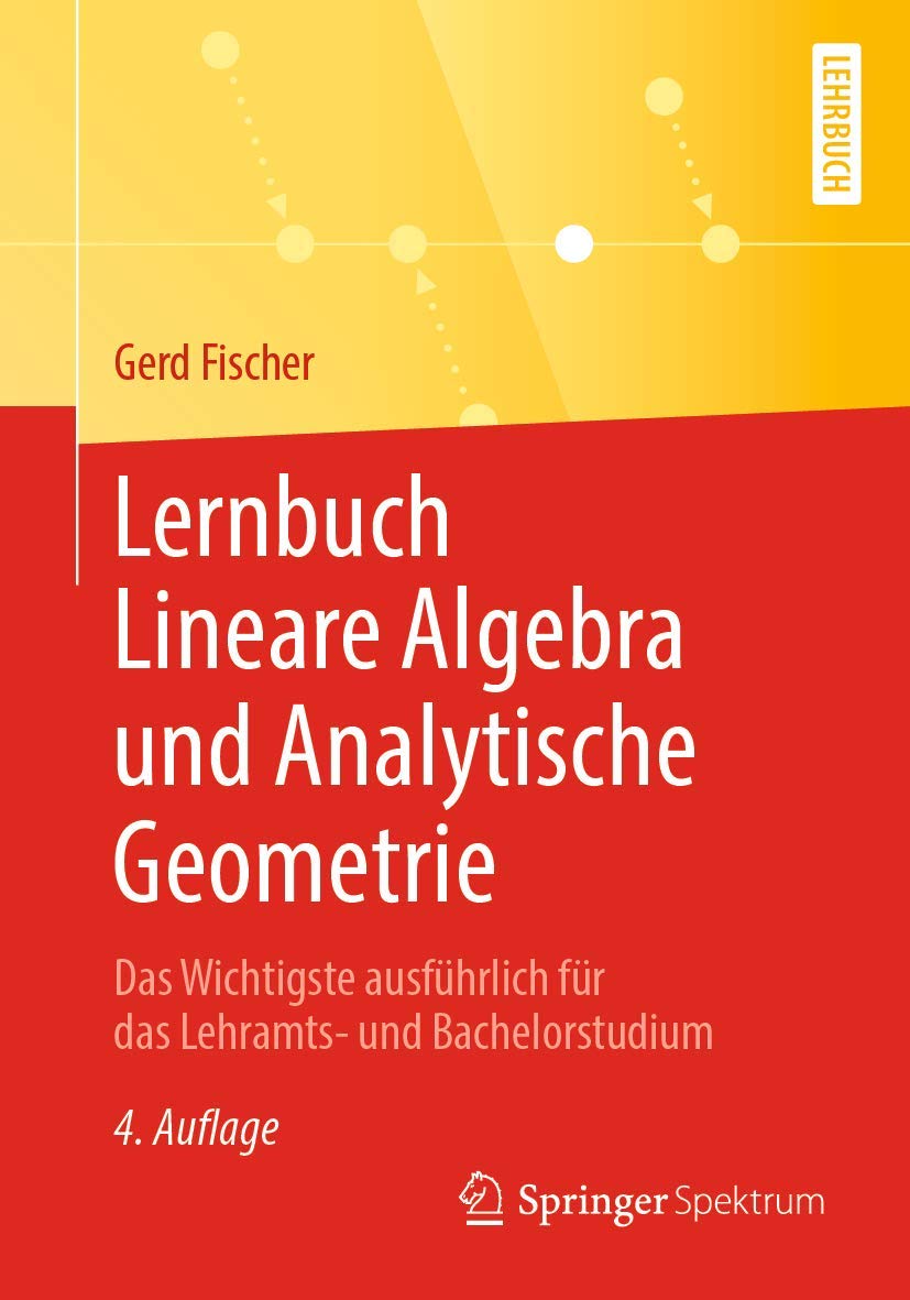 Buy Lernbuch Lineare Algebra Und Analytische Geometrie: Das Wich — BookShops.in