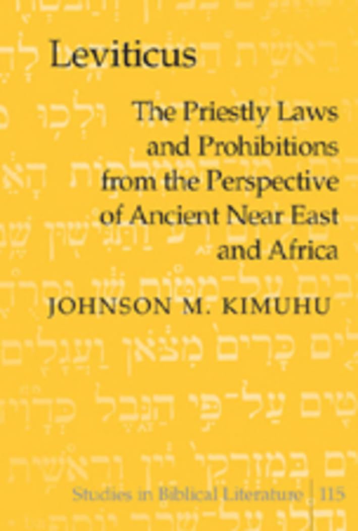 Buy Leviticus: Priestly Laws by Johnson M. Kimuhu — BookShops.in