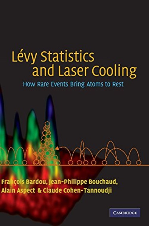 Lévy Statistics and Laser Cooling by François Bardou - Cambridge University Press view 2