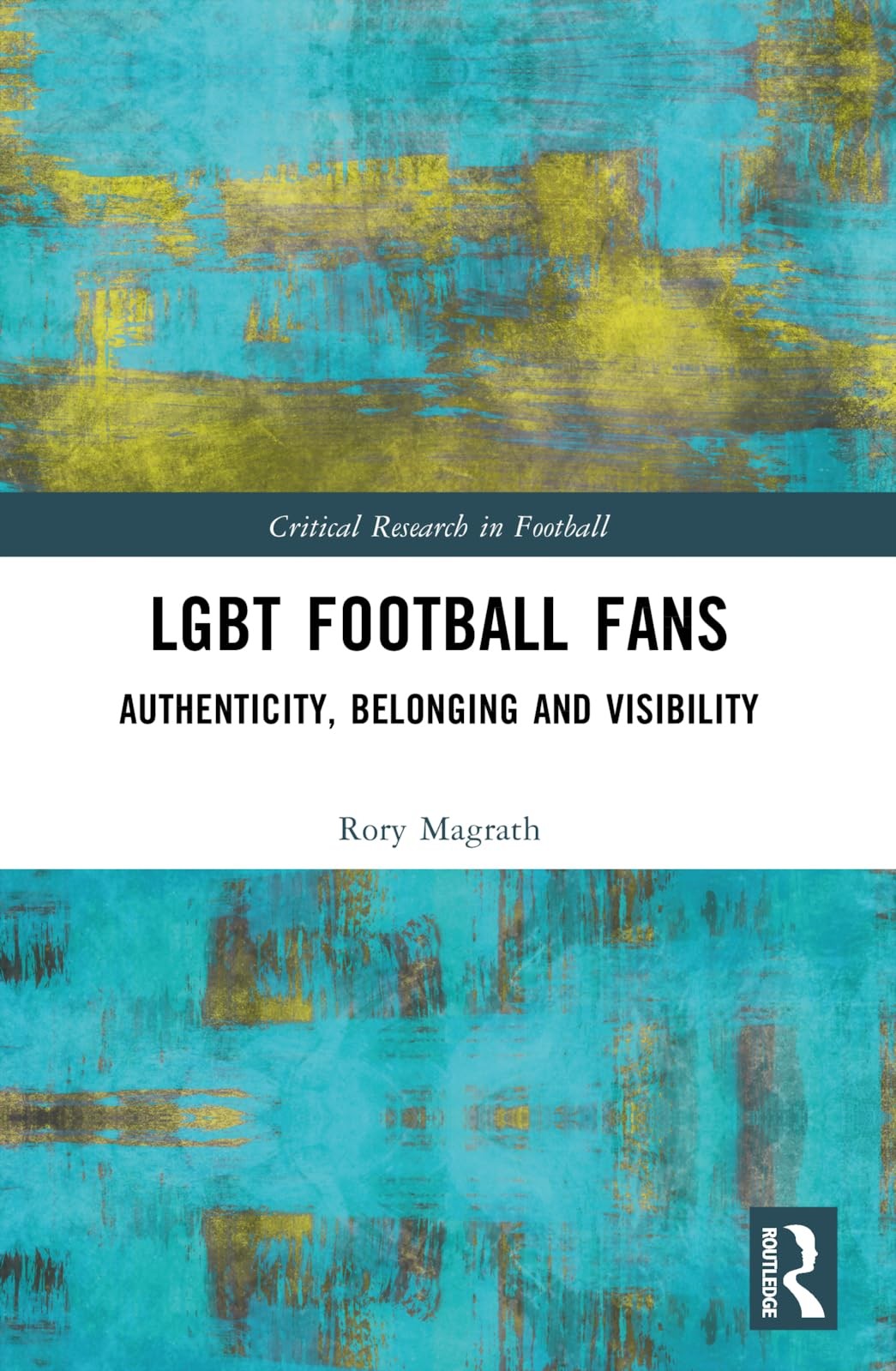 Buy LGBT Football Fans (English, Rory Magrath) — BookShops.in