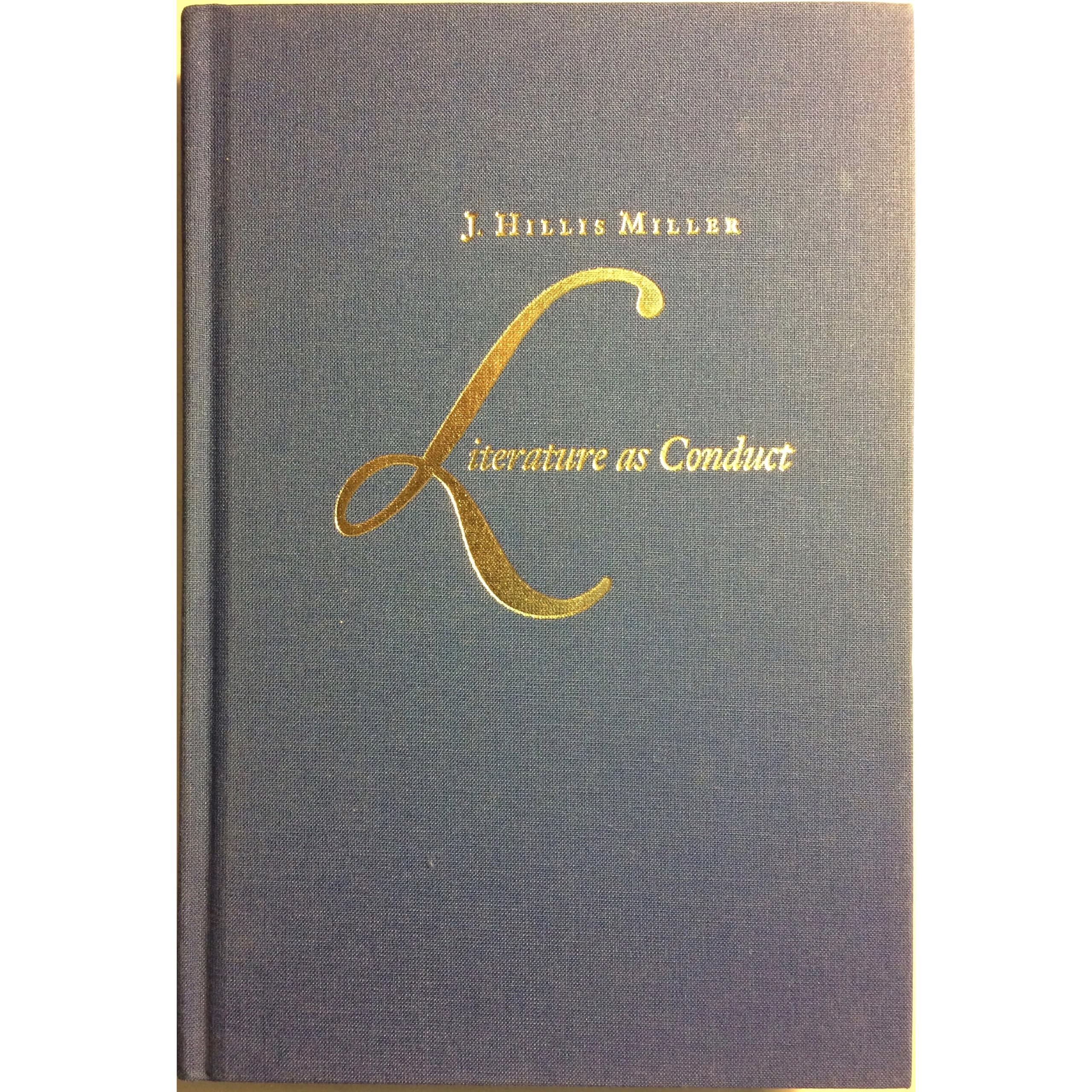 Buy Literature As Conduct by J. Hillis Miller — BookShops.in