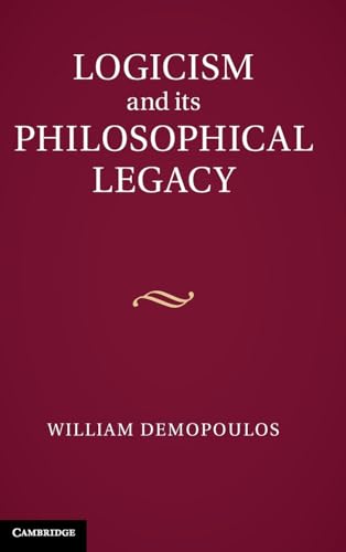 Logicism and its Philosophical Legacy view 2