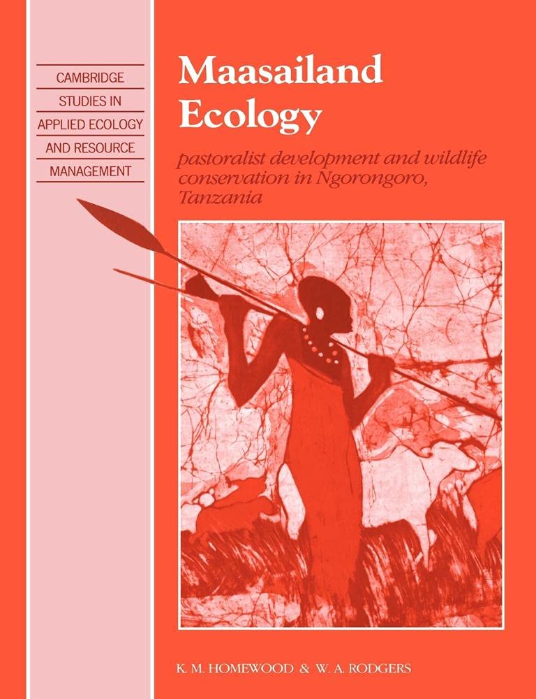 Buy Maasailand Ecology by K. M. Homewood — BookShops.in