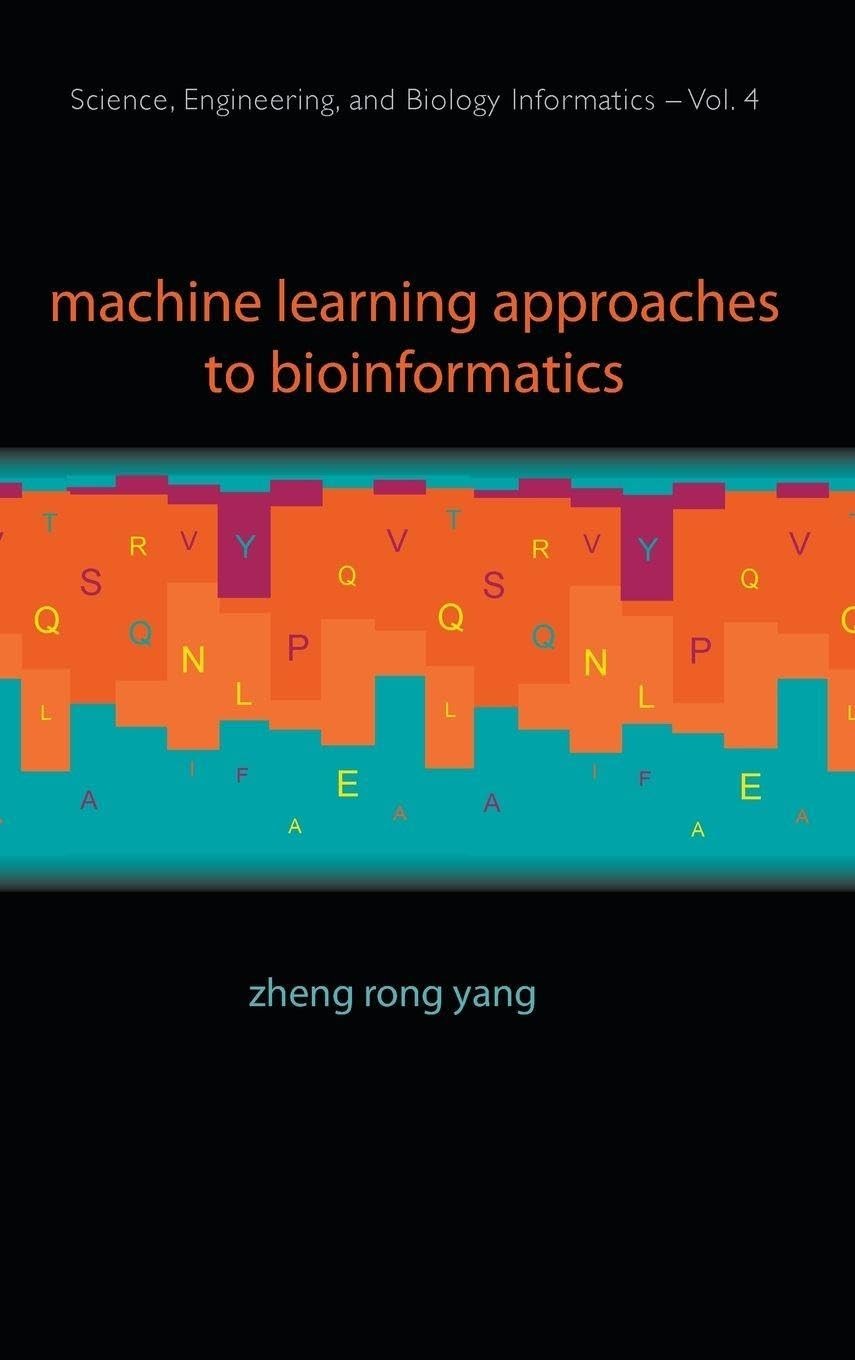 Buy Machine Learning Approaches to Bi..(V4) (English, Yang Zheng Rong) — BookShops.in