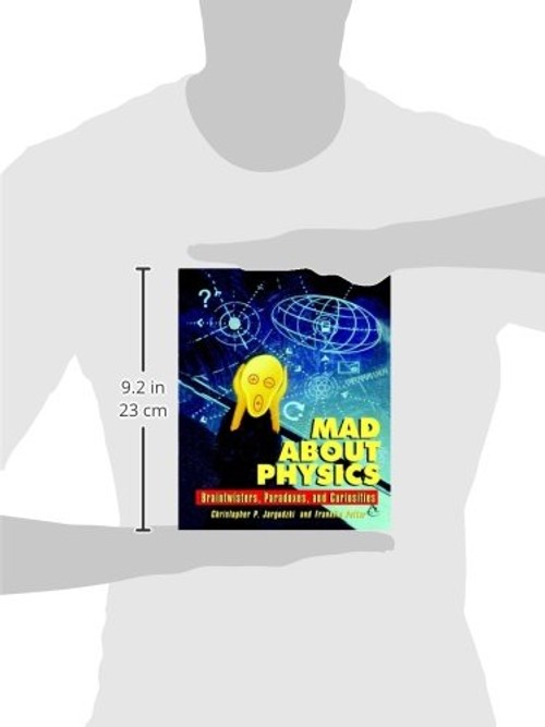 Mad about Physics: Braintwisters, Paradoxes, and Curiosities view 4