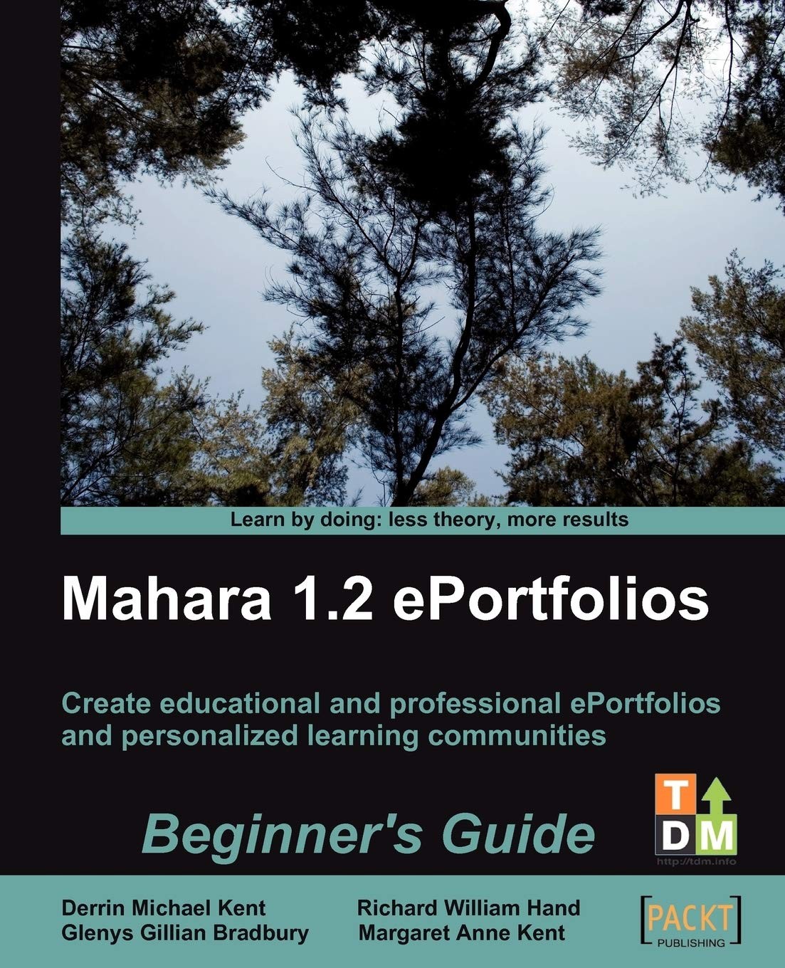 Buy Mahara 1.2 E-Portfolios (English, Derrin Michael Kent | Glenys Gillian Bradbury | Margaret Anne Kent) — BookShops.in