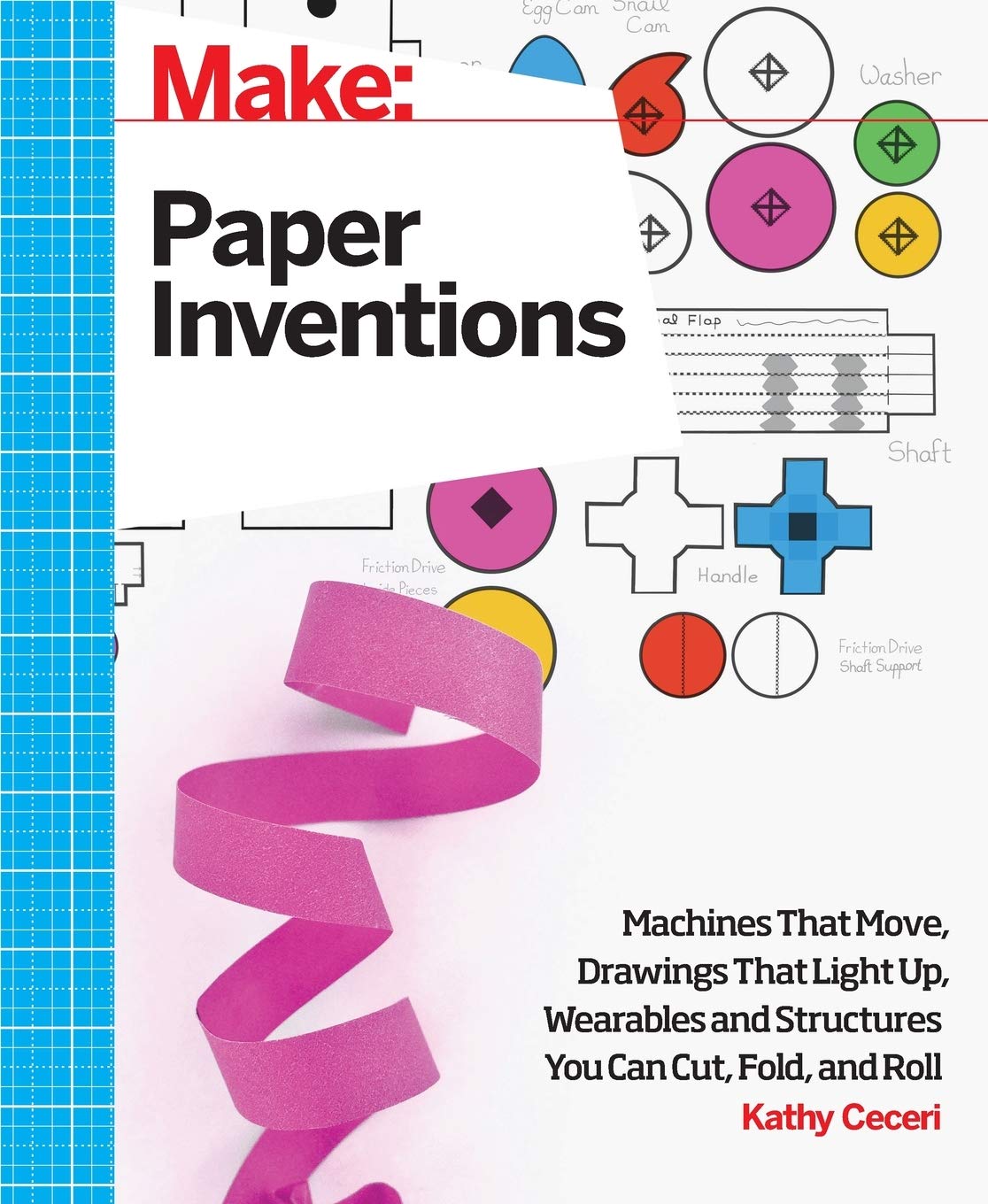 Buy Make: Paper by Kathy Ceceri — BookShops.in