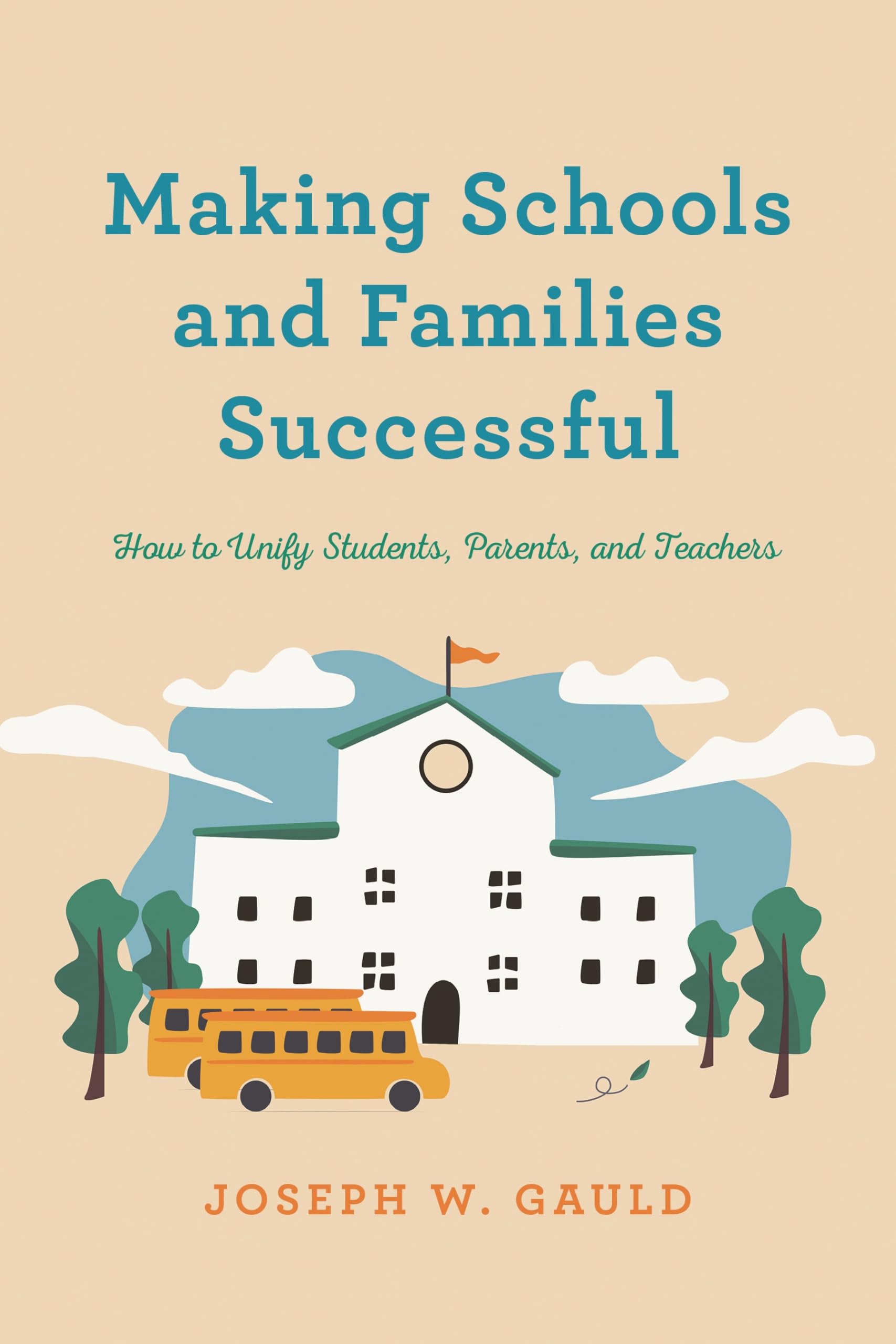 Buy Making Schools and Families Successful: How to Unify Student — BookShops.in