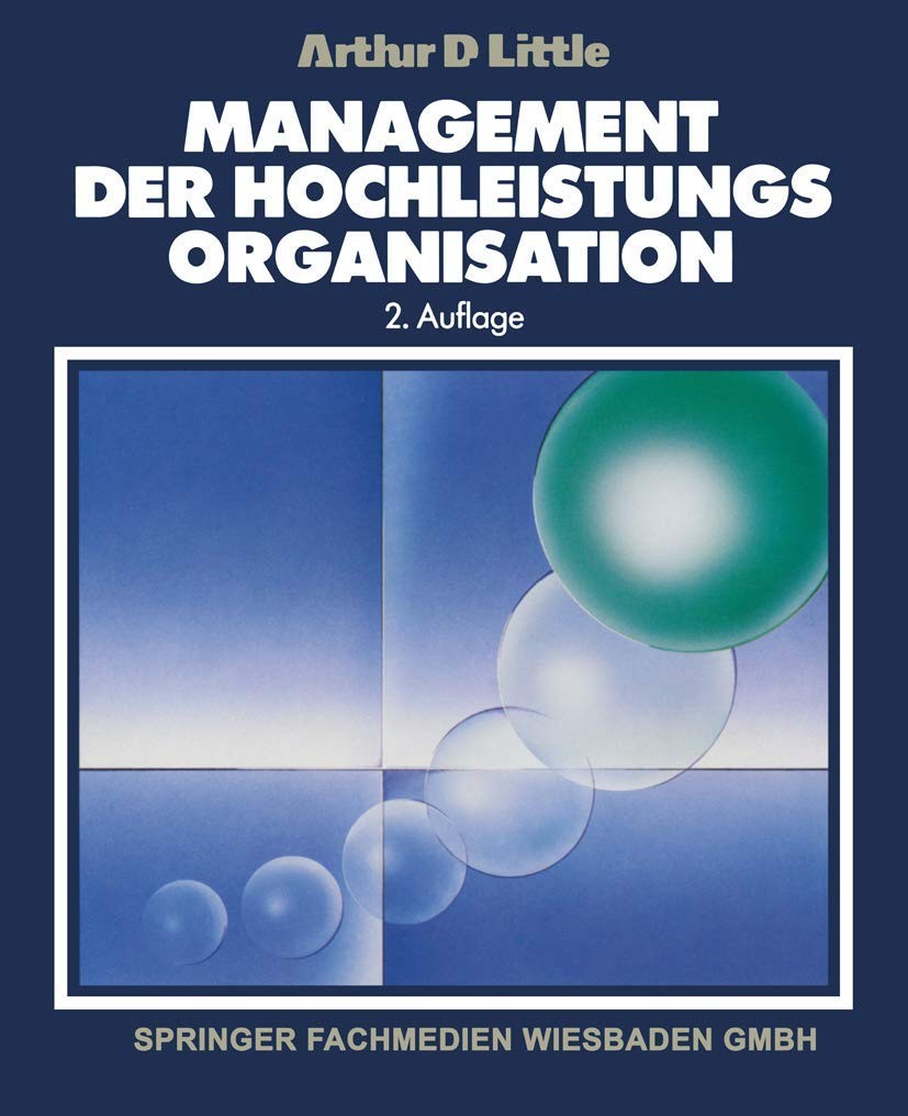 Buy Management Der Hochleistungsorganisation (English, Arthur D. Little) — BookShops.in
