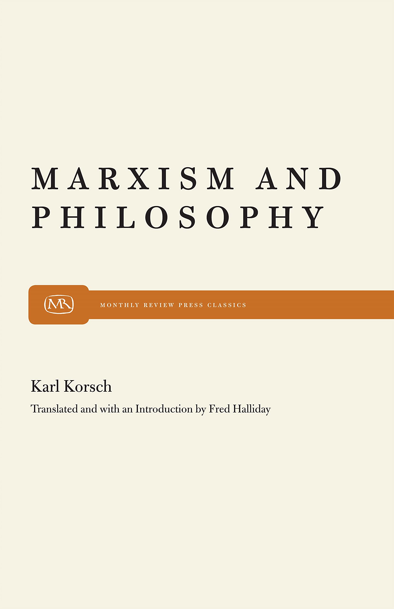 Buy Marxism and Philosophy by Karl Korsch — BookShops.in
