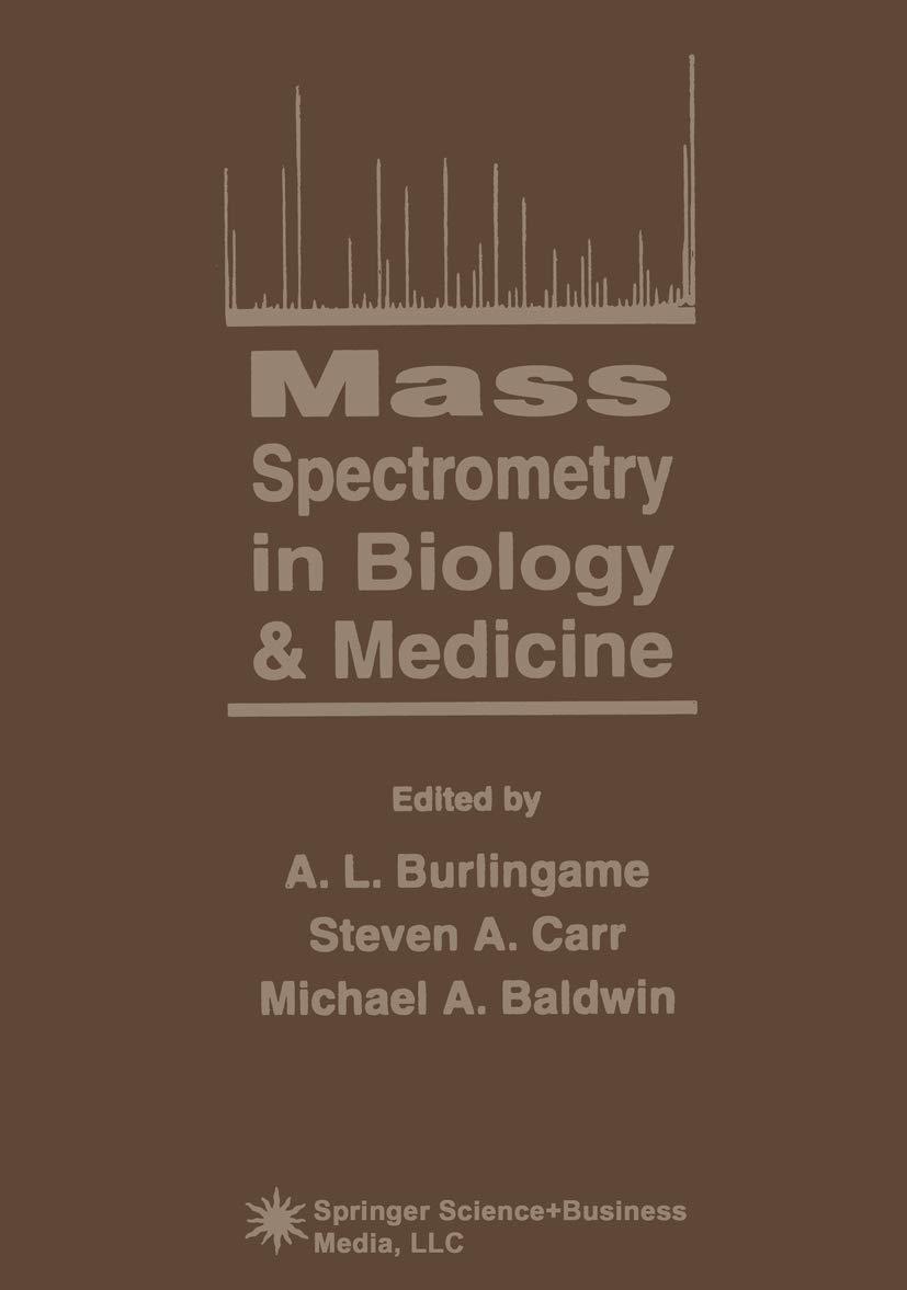Buy Mass Spectrometry in Biology & Medicine by Burlingame — BookShops.in