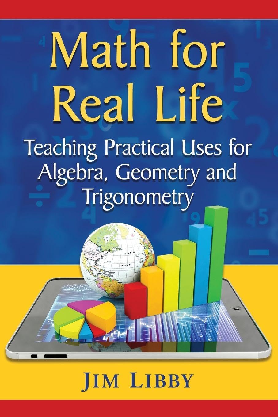 Buy Math for Real Life by Jim Libby – Teaching Practical Math — BookShops.in