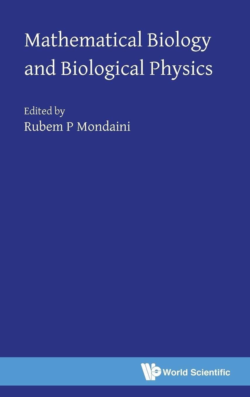 Buy Mathematical Biology and Biological Physics (English, Rubem P. Mondaini) — BookShops.in