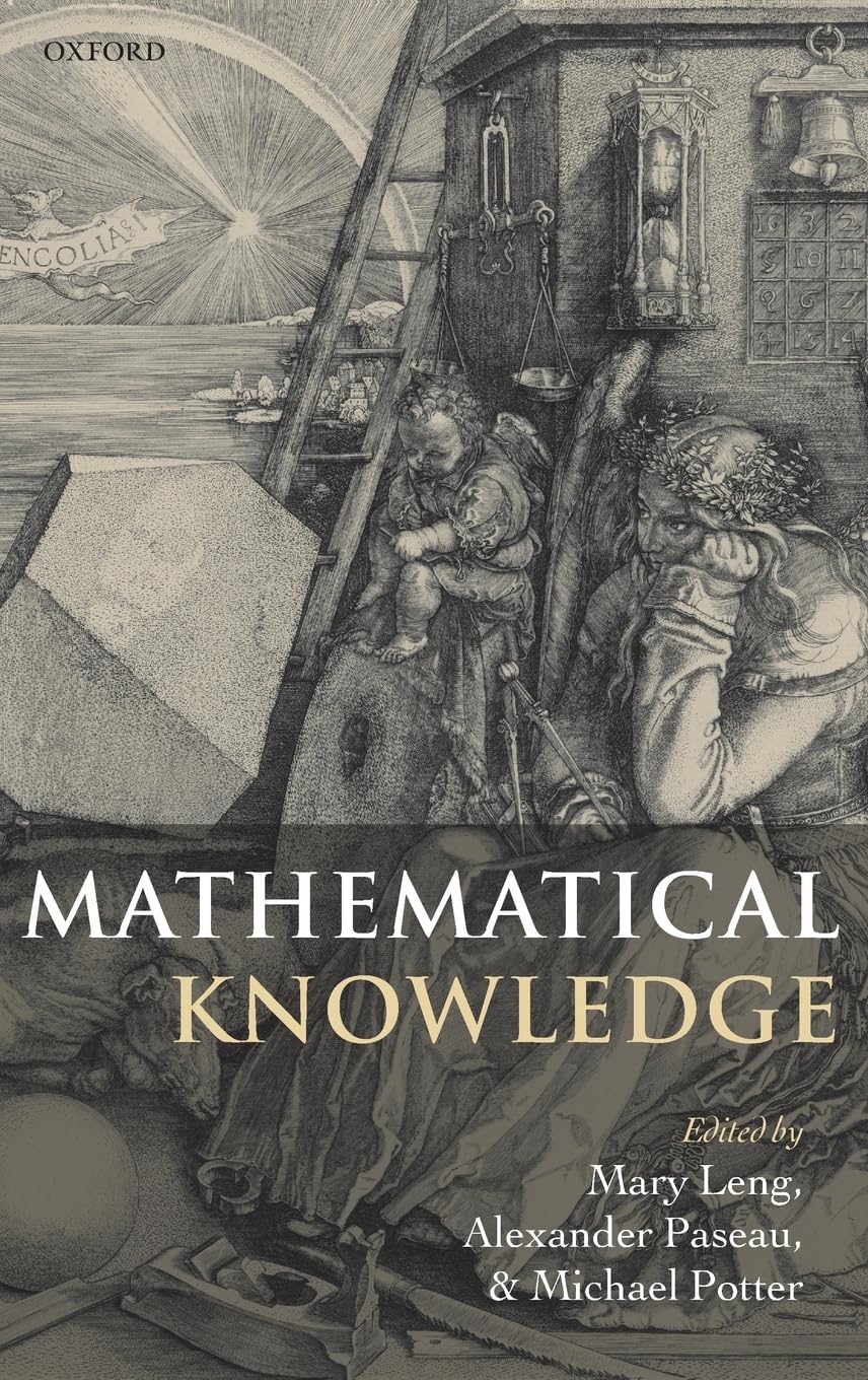 Buy Mathematical Knowledge by Mary Leng – Philosophy — BookShops.in