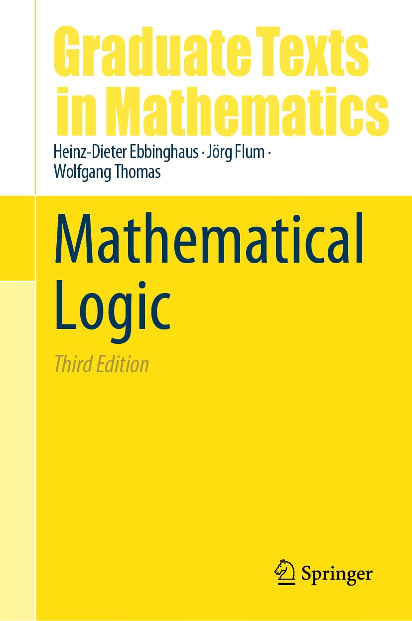 Buy Mathematical Logic by Heinz-Dieter Ebbinghaus — BookShops.in