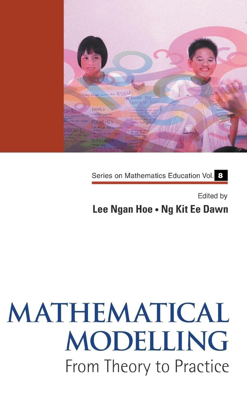 Buy Mathematical Modelling (English, Ngan Hoe Lee | Kit Ee Dawn Ng) — BookShops.in