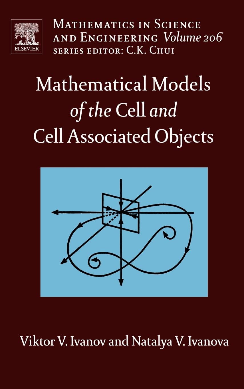 Buy Mathematical Models of the Cell by Viktor V. Ivanov — BookShops.in