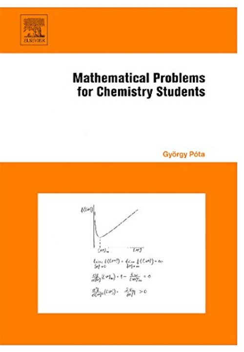 Mathematical Problems for Chemistry Students – Gyorgy Pota – Elsevier Science view 2