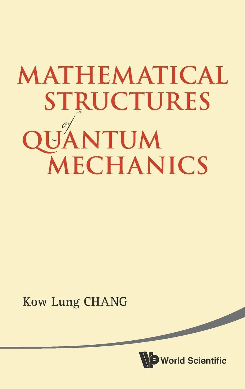 Buy Mathematical Structures of Quantum Mechanics — BookShops.in
