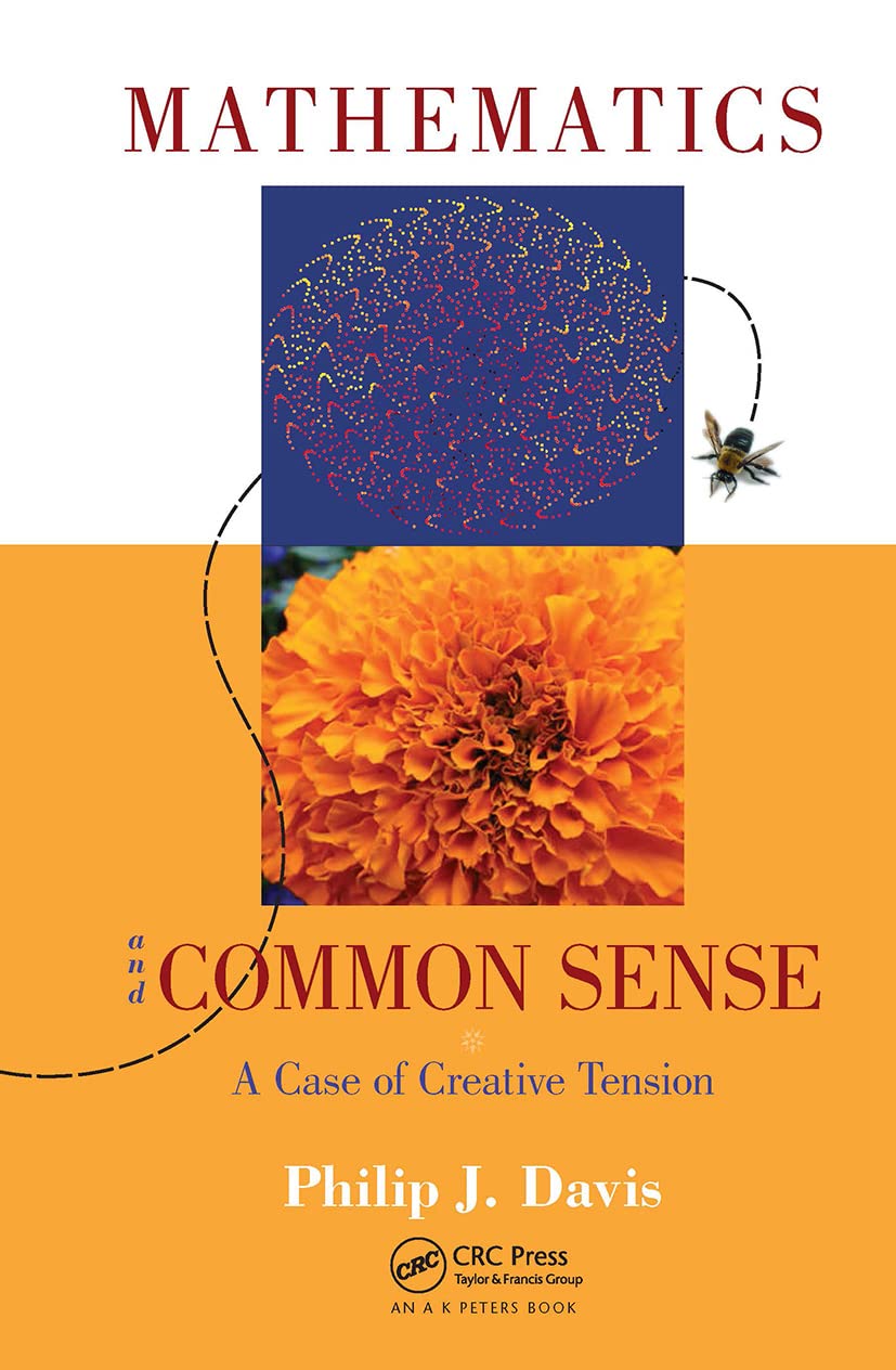 Buy Mathematics And Common Sense by Philip J. Davis — BookShops.in