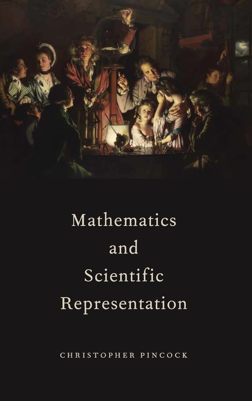 Buy Mathematics and Scientific Representation by Pincock — BookShops.in