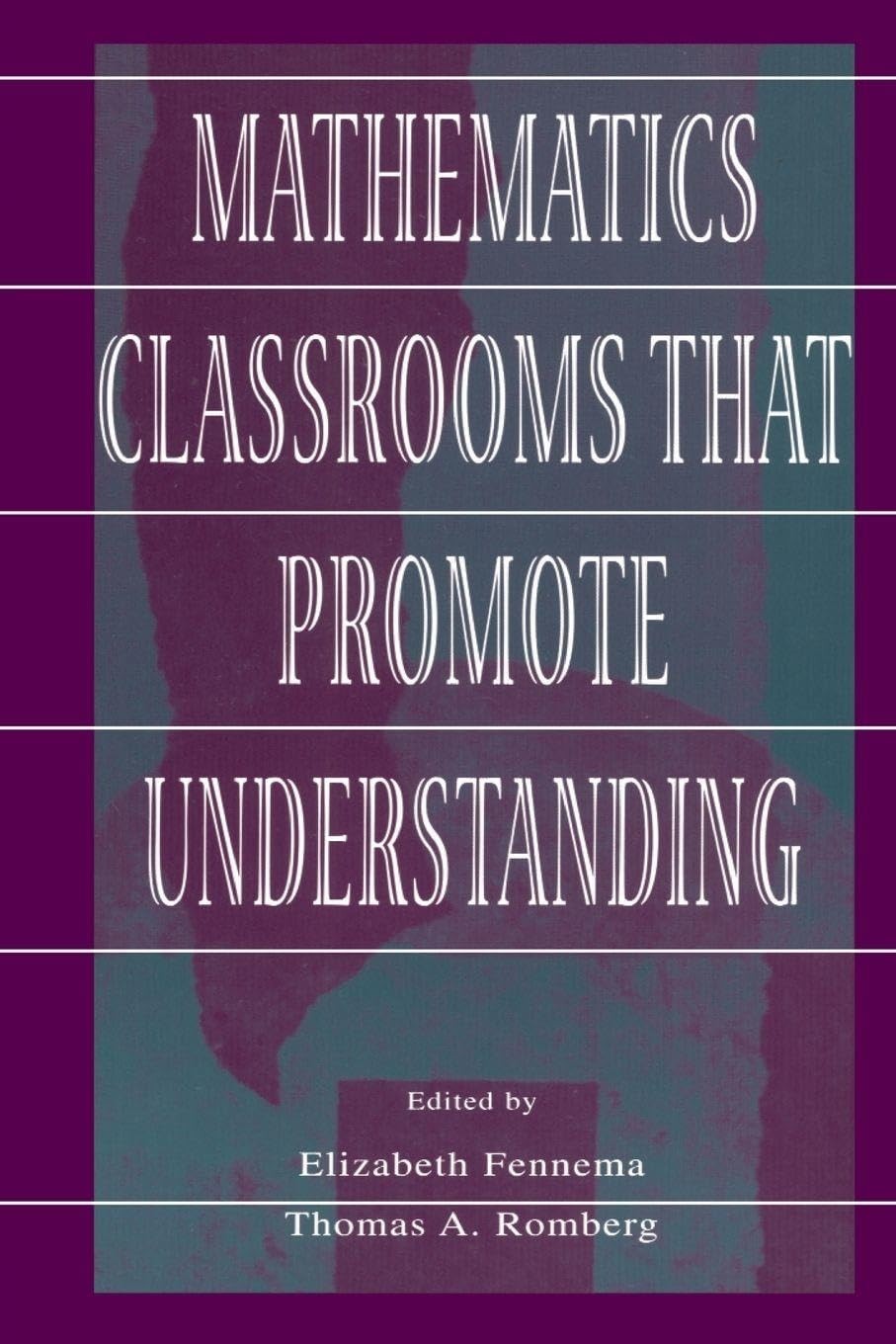 Buy Mathematics Classrooms That Promote Understanding by Fennema — BookShops.in