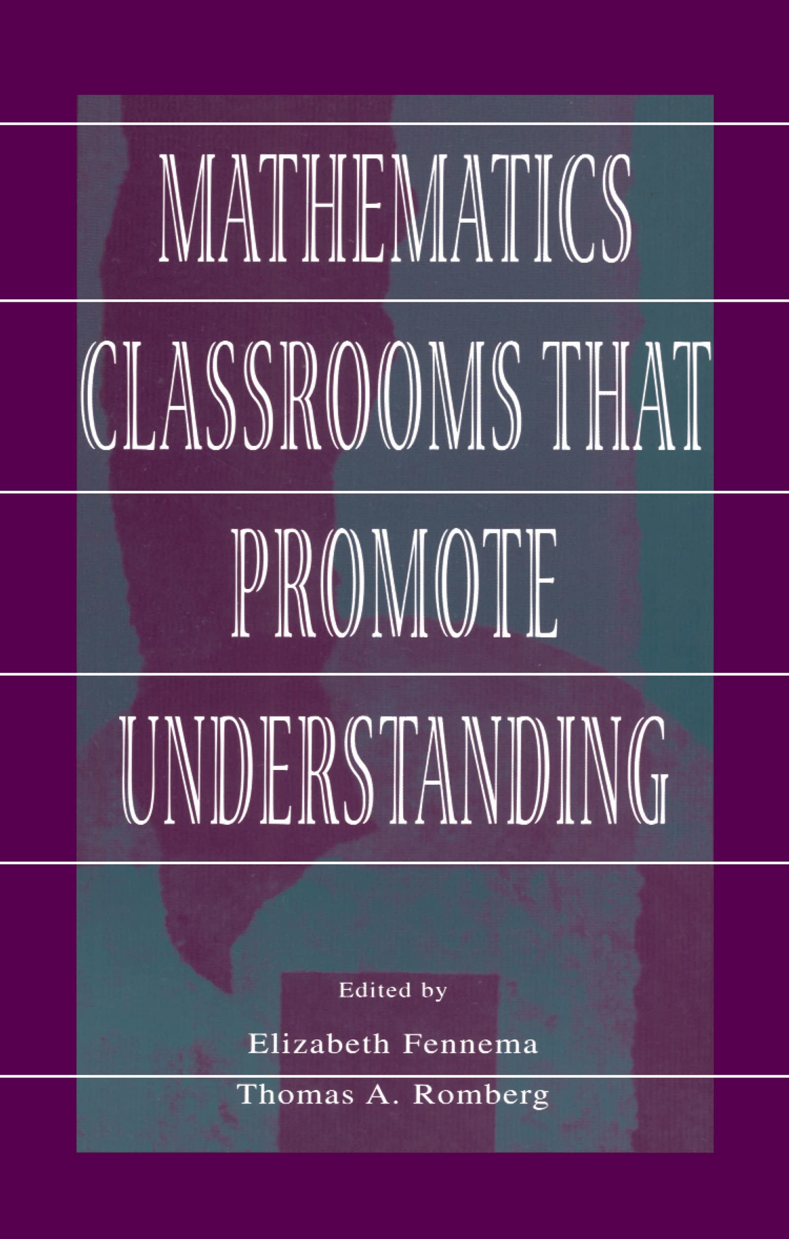 Buy Mathematics Classrooms That Promote Understanding by Fennema — BookShops.in