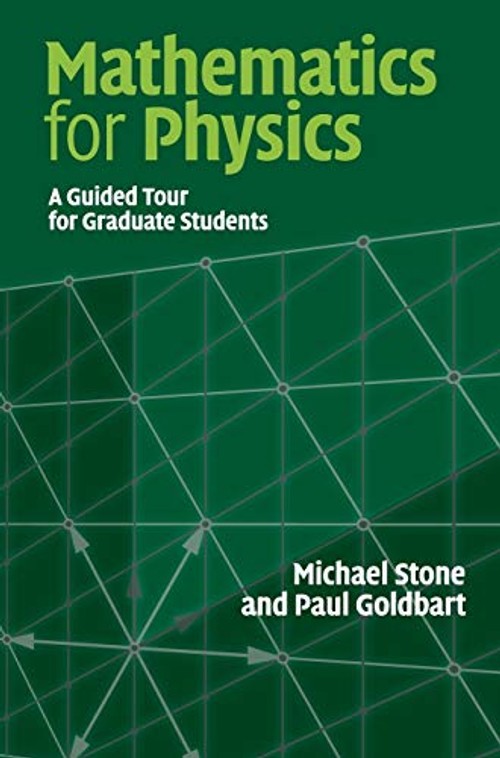 Mathematics for Physics by Michael Stone – Graduate Physics Mathematics Textbook view 2