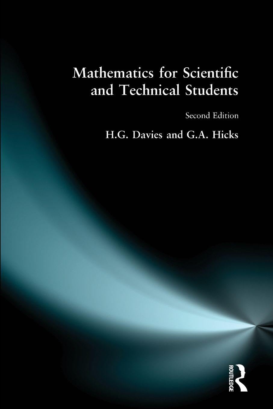 Buy Mathematics for Scientific & Technical Students by H. Davies — BookShops.in