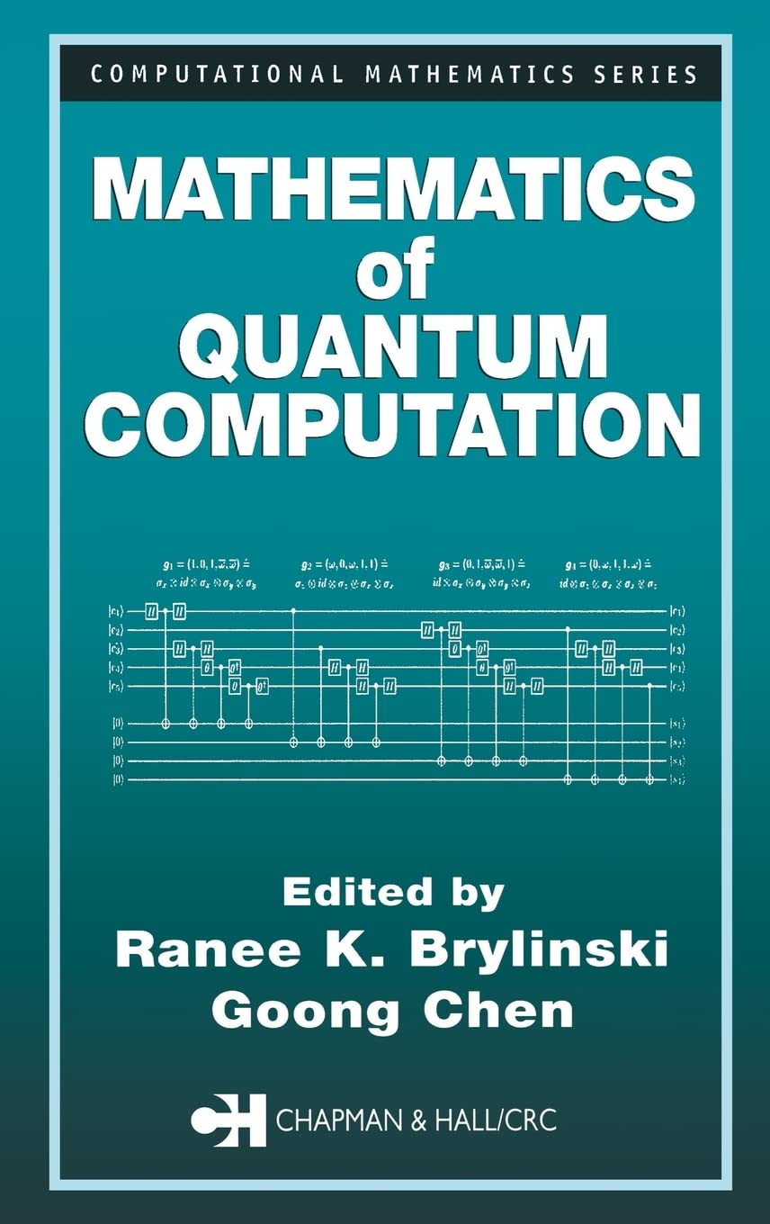 Buy Mathematics of Quantum Computation: 3 (Computational Mathematics) — BookShops.in