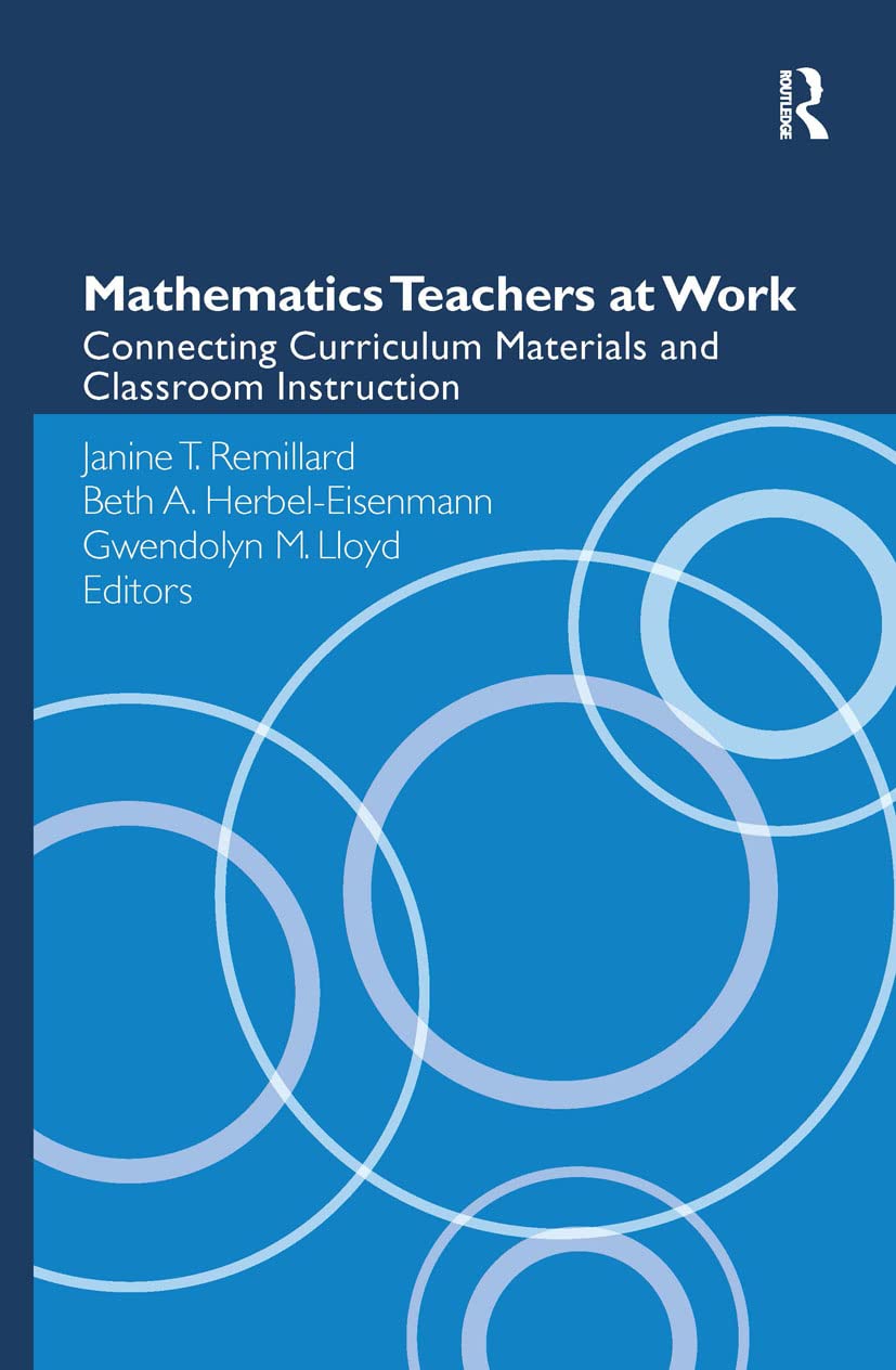 Buy Mathematics Teachers at Work by Janine T. Remillard — BookShops.in
