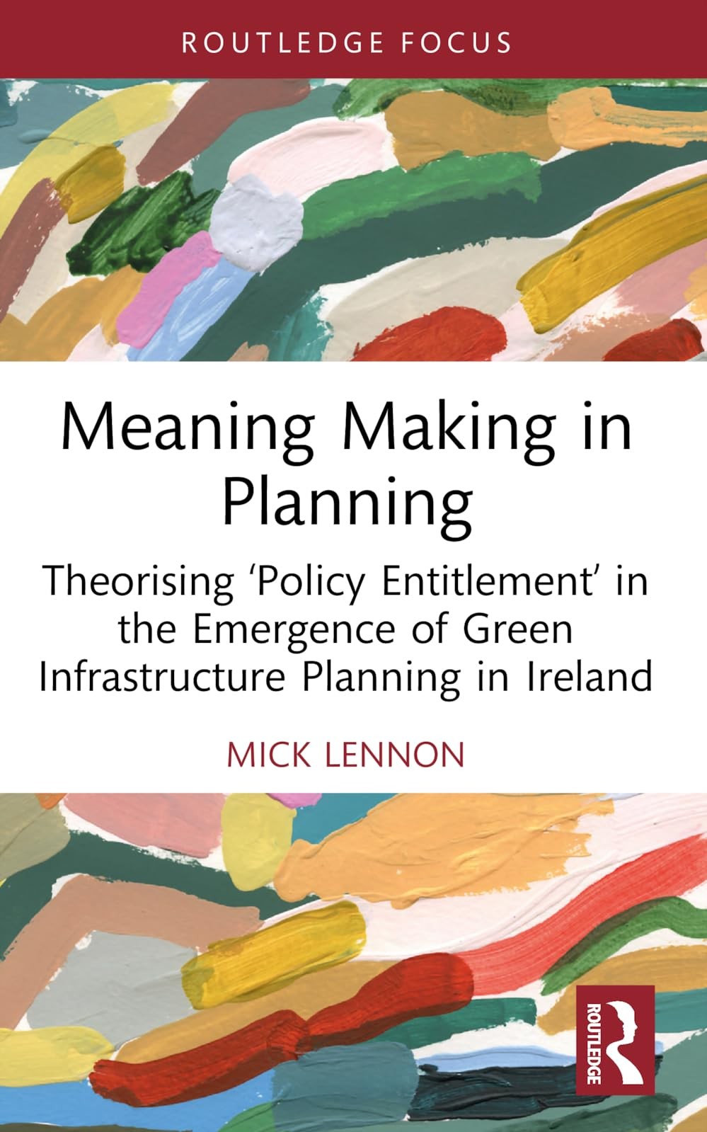 Buy Meaning Making in Planning (English, Mick Lennon) — BookShops.in
