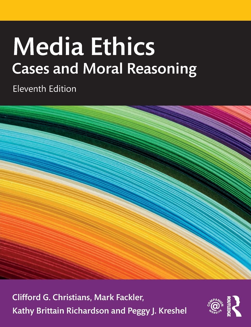 Buy Media Ethics: Cases and Moral Reasoning by Clifford G. Chris — BookShops.in