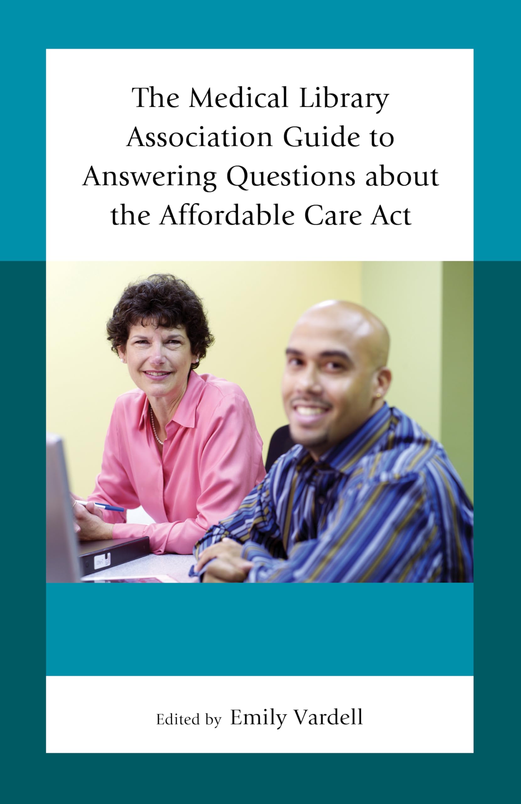 Buy The Medical Library Association Guide to Answering Questions About the Affordable Care Act — BookShops.in