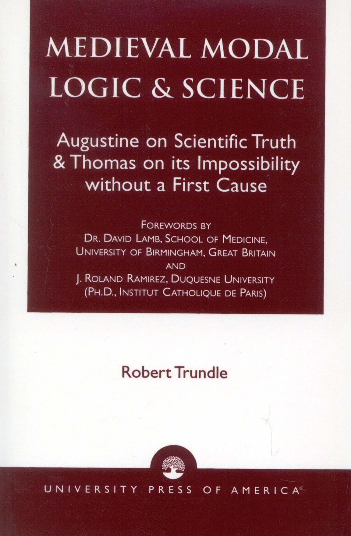 Buy Medieval Modal Logic & Science (English, Robert C. Trundle) — BookShops.in