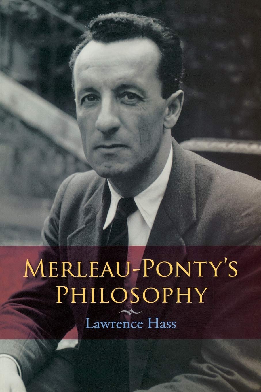 Buy Merleau-Ponty's Philosophy by Lawrence Hass — BookShops.in