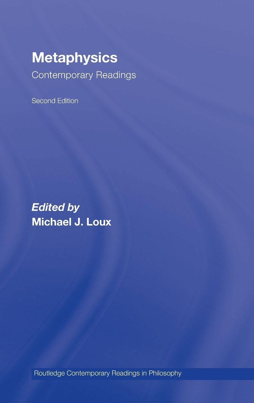 Buy Metaphysics: Contemporary Readings by Michael Loux — BookShops.in