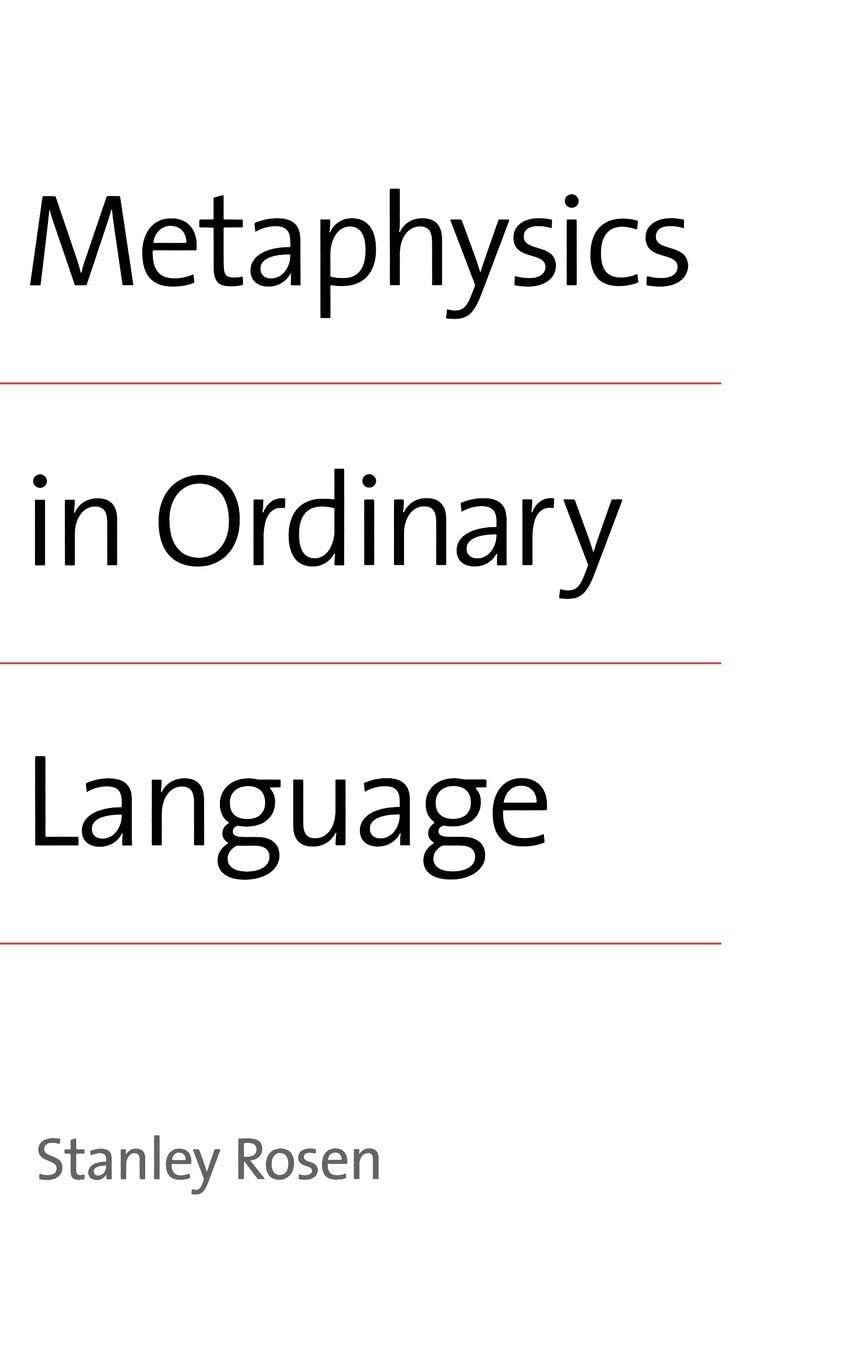 Buy Metaphysics in Ordinary Language by Stanley Rosen — BookShops.in