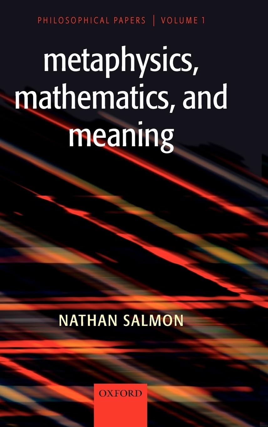 Buy Metaphysics, Mathematics, and Meaning by Salmon — BookShops.in