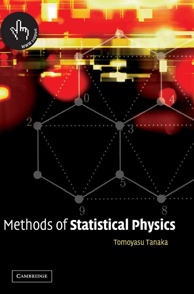Buy Methods of Statistical Physics by Tomoyasu Tanaka — BookShops.in