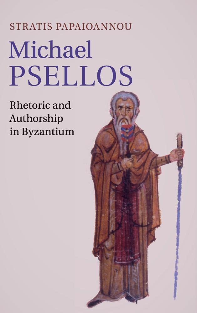 Buy Michael Psellos: Rhetoric and Authorship in Byzantium — BookShops.in