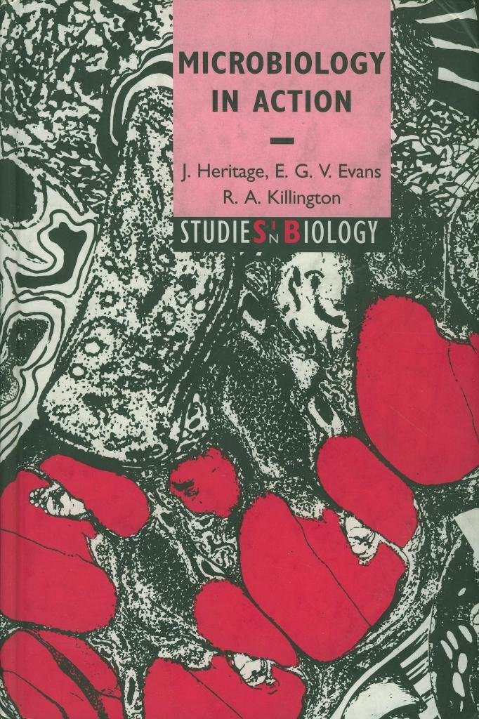 Buy Microbiology in Action by J. Heritage – Science Book — BookShops.in