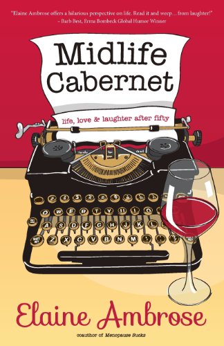 Midlife Cabernet by Elaine Ambrose – Hardcover Edition view 2