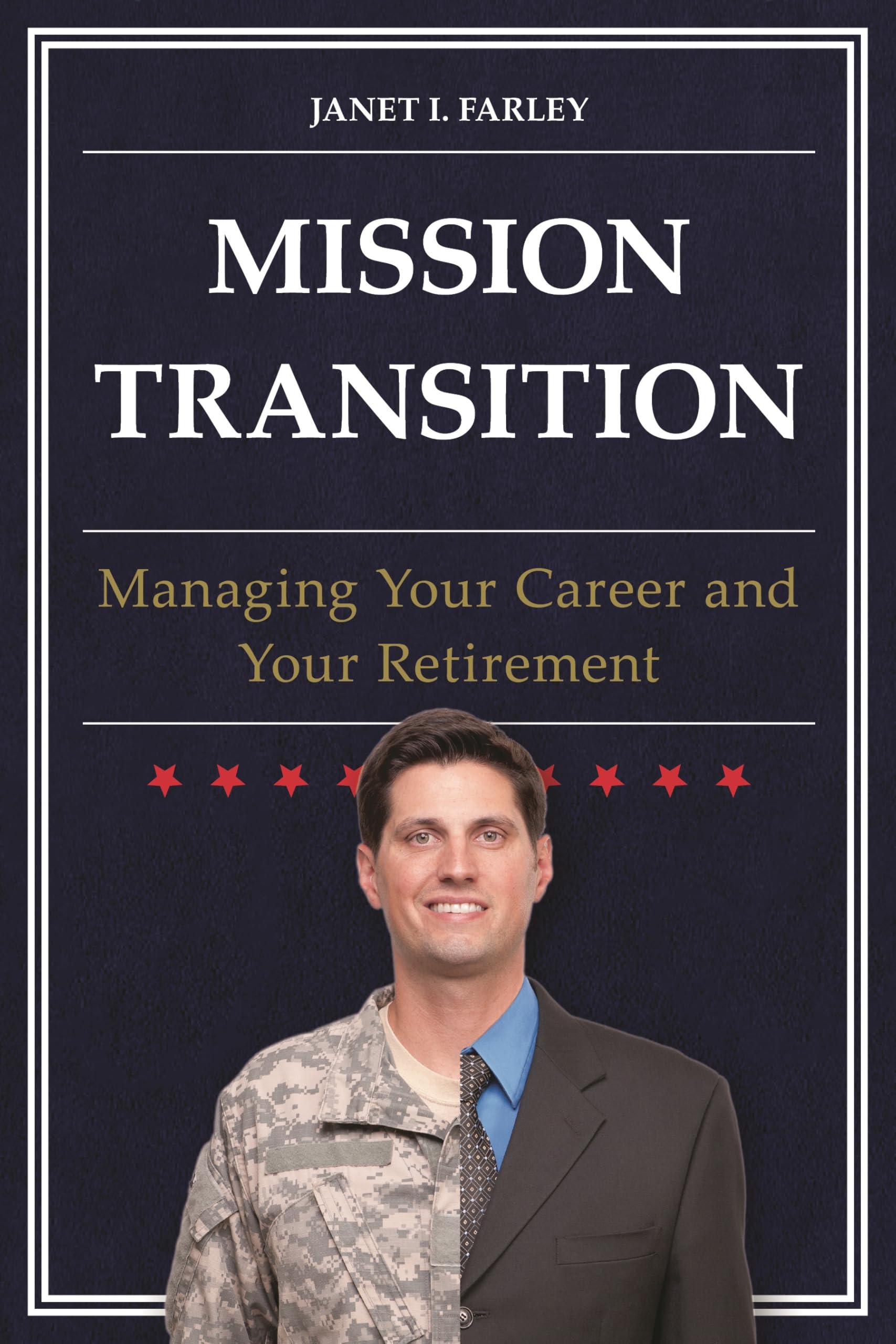 Buy Mission Transition: Managing Your Career and Your Retirement — BookShops.in