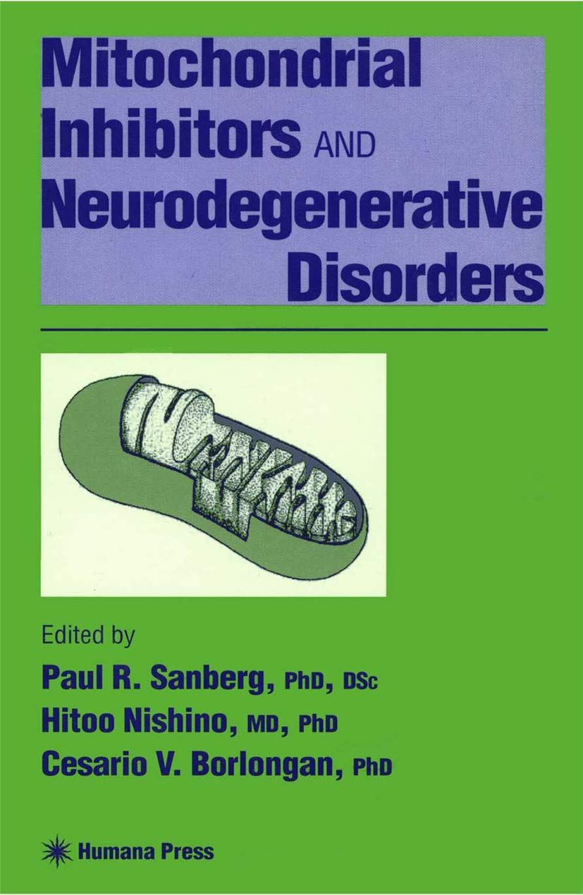 Buy Mitochondrial Inhibitors and Neurodegenerative Disorders by — BookShops.in