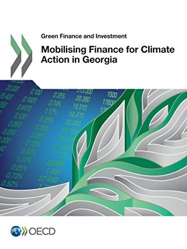 Mobilising Finance for Climate Action in Georgia (English, Oecd) view 2
