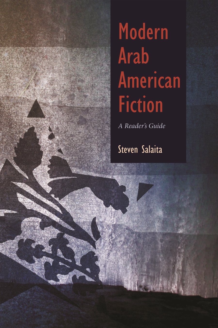 Buy Modern Arab American Fiction by Steven Salaita — BookShops.in