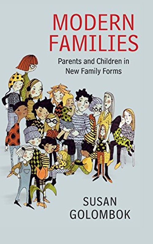 Modern Families by Susan Golombok – Research on Parenting in Diverse Family Structures view 2